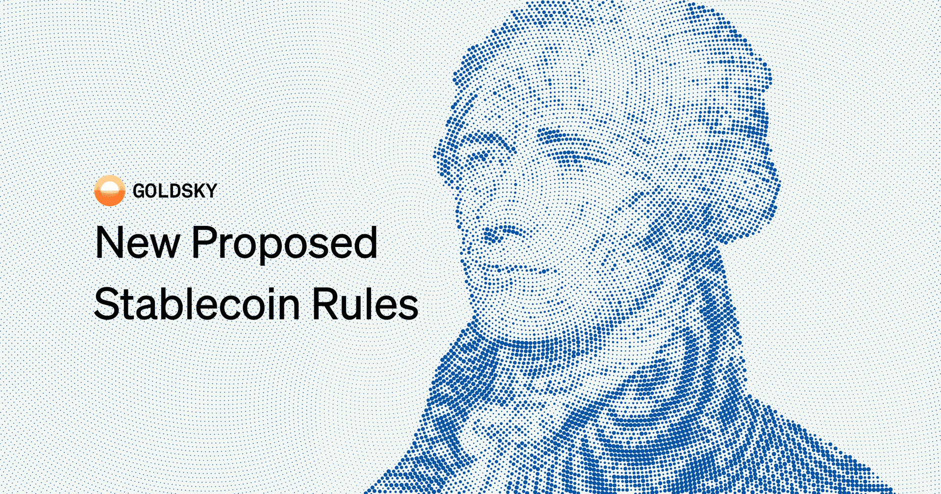 U.S. Treasury's proposed stablecoin rules: what to do before the GENIUS Act takes effect cover image