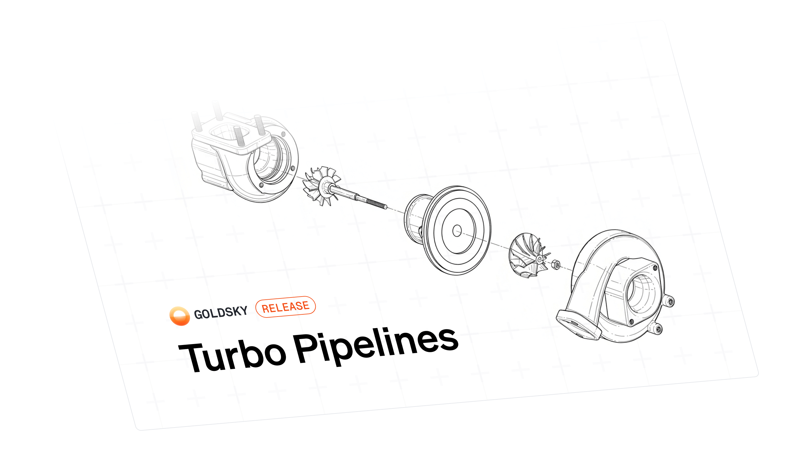 Turbo Pipelines
